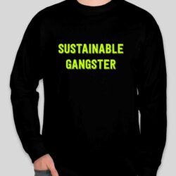 Sustainable Gangster Long-Sleeve T-Shirt